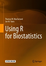 Using R for Biostatistics - Thomas W. MacFarland, Jan M. Yates