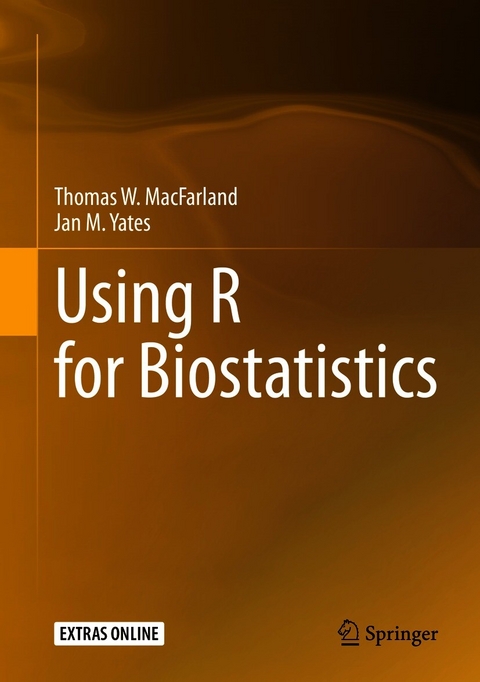 Using R for Biostatistics - Thomas W. MacFarland, Jan M. Yates