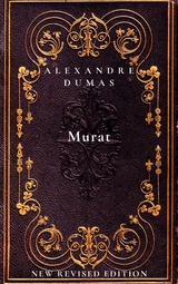 Murat - Alexandre Dumas