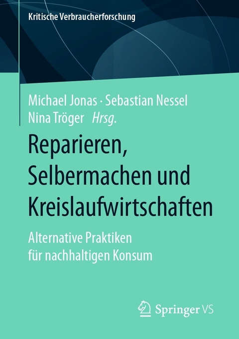 Reparieren, Selbermachen und Kreislaufwirtschaften - 