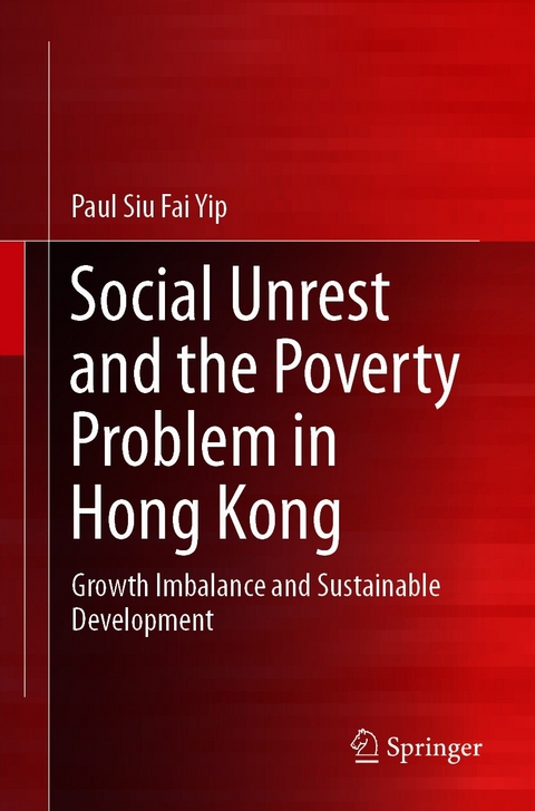 Social Unrest and the Poverty Problem in Hong Kong - Paul Siu Fai Yip