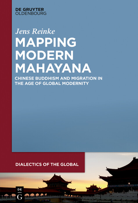 Mapping Modern Mahayana - Jens Reinke