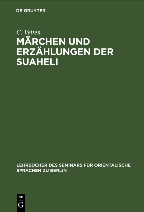 Märchen und Erzählungen der Suaheli - C. Velten