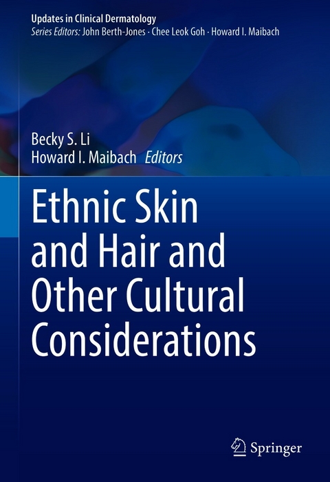 Ethnic Skin and Hair and Other Cultural Considerations - 