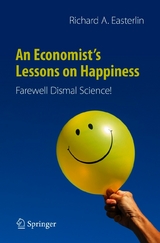 An Economist’s Lessons on Happiness - Richard A. Easterlin