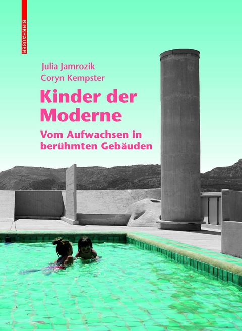 Kinder der Moderne - Julia Jamrozik, Coryn Kempster