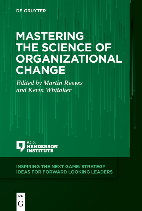 Mastering the Science of Organizational Change - 