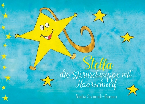 Stella die Sternschnuppe mit Haarschweif -  Nadia Schmidt Faraco