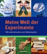 Meine Welt der Experimente - 