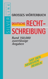 Wörterbuch - Die neue Rechtschreibung