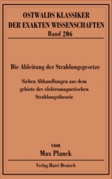 Die Ableitung der Strahlungsgesetze - Max Planck