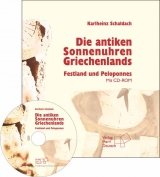 Die antiken Sonnenuhren Griechenlands - Karlheinz Schaldach