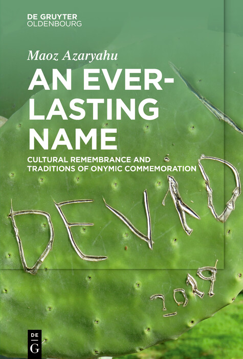 An Everlasting Name -  Maoz Azaryahu