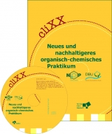 cliXX Neues und nachhaltigeres organisch-chemisches Praktikum