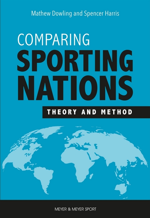 Comparing Sporting Nations -  Mathew Dowling,  Spencer Harris