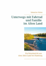 Unterwegs mit Fahrrad und Familie im Alten Land - Sebastian Kleine