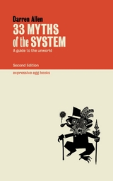 33 Myths of the System - Darren Allen