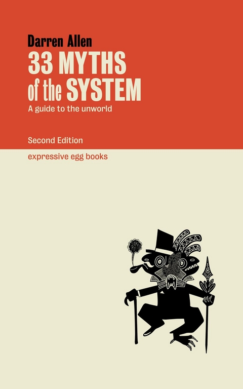 33 Myths of the System - Darren Allen