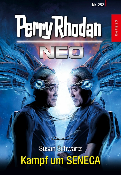 Perry Rhodan Neo 252: Kampf um SENECA -  Susan Schwartz