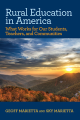 Rural Education in America -  Geoff Marietta,  Sky Marietta