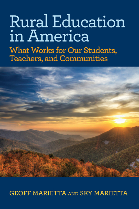 Rural Education in America -  Geoff Marietta,  Sky Marietta