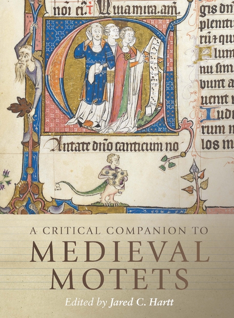 A Critical Companion to Medieval Motets - 