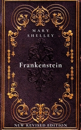 Frankenstein - Mary Shelley