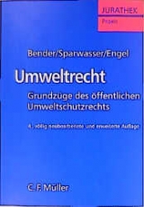 Umweltrecht - Bernd Bender, Reinhard Sparwasser, Rüdiger Engel