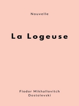 La Logeuse - Fiodor Mikhaïlovitch Dostoïevski