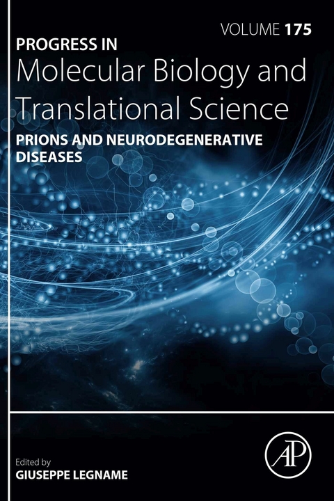 Prions and Neurodegenerative Diseases - 