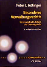 Besonderes Verwaltungsrecht - Peter J Tettinger