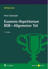 Examens-Repetitorium BGB-Allgemeiner Teil - Gottwald, Peter