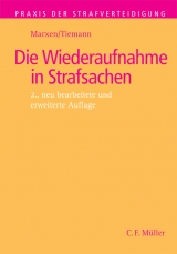 Die Wiederaufnahme in Strafsachen - Marxen, Klaus; Tiemann, Frank