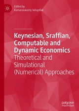 Keynesian, Sraffian, Computable and Dynamic Economics - 