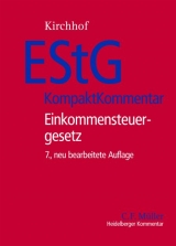 EStG KompaktKommentar - Beckerath, Hans J von; Crezelius, Georg; Eisgruber, Thomas; Felix, Dagmar; Fischer, Peter; Gosch, Dietmar; Jachmann, Monika; Kirchhof, Paul; Kube, Hanno; Lambrecht, Claus; Mellinghoff, Rudolf; Seiler, Christian; Reiß, Wolfram; Kirchhof, Paul