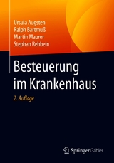 Besteuerung im Krankenhaus - Ursula Augsten, Ralph Bartmuß, Martin Maurer, Stephan Rehbein