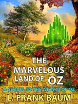 The Marvelous Land of Oz - L. Frank Baum