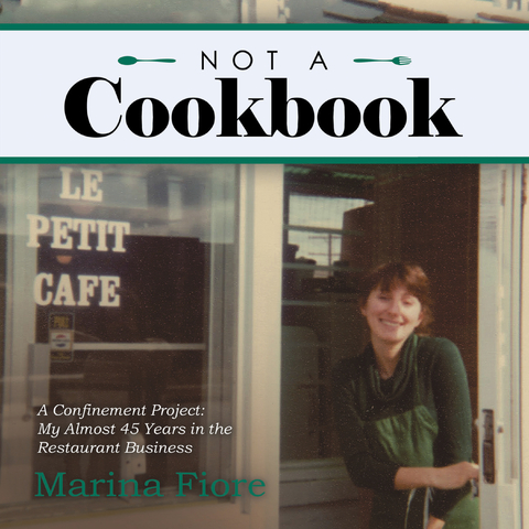 Not a Cookbook -  Marina Fiore