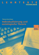 Individualisierung und soziologische Theorie - 