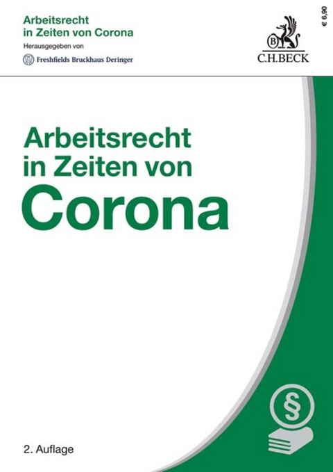 Arbeitsrecht in Zeiten von Corona - 