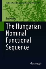 The Hungarian Nominal Functional Sequence - Éva Dékány