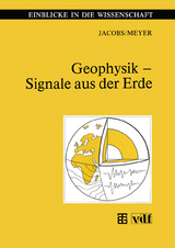 Geophysik — Signale aus der Erde - Helmut Meyer