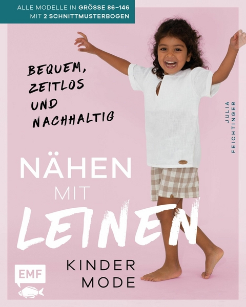 Nähen mit Leinen – Kindermode - Julia Feichtinger