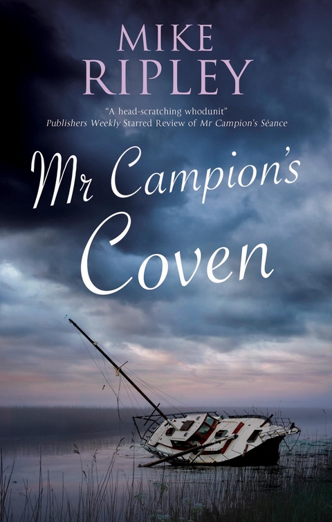 Mr Campion's Coven - Mike Ripley