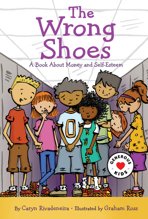 Wrong Shoes: A Book About Money and Self-Esteem -  Caryn Rivadeneira