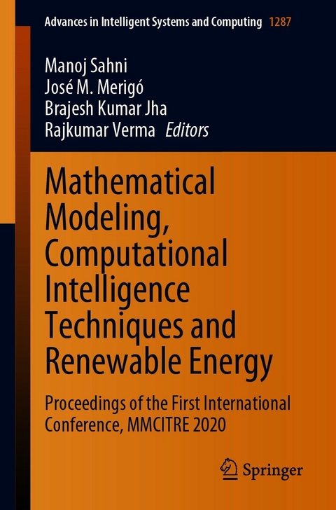 Mathematical Modeling, Computational Intelligence Techniques and Renewable Energy - 