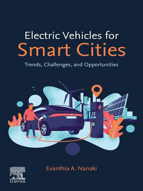 Electric Vehicles for Smart Cities -  Evanthia A. Nanaki