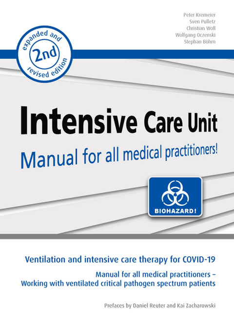 Ventilation and intensive care therapy for COVID-19 -  Peter Kremeier,  Sven Pulletz,  Christian Woll,  Wolfgang Oczenski,  Stephan Böhm