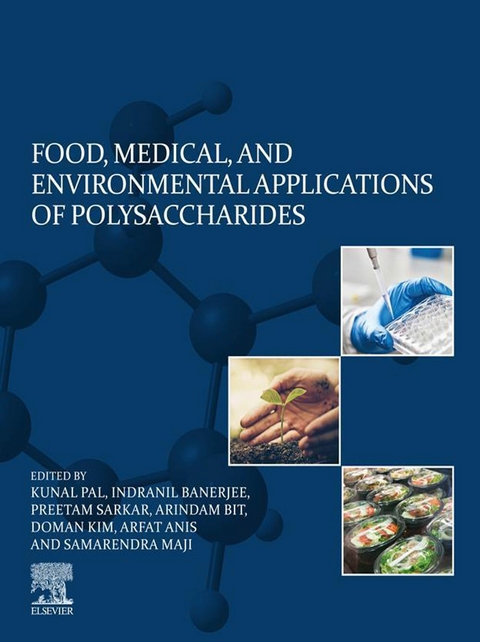 Food, Medical, and Environmental Applications of Polysaccharides - 