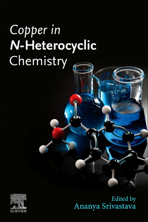 Copper in N-Heterocyclic Chemistry - 